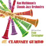 Ken Mathieson's Classic Jazz Orchestra Clarinet Gumbo
